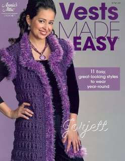 Vests Made Easy, Annies crochet patterns  