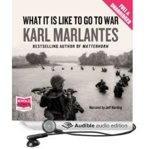   Go To War (Audible Audio Edition) Karl Marlantes, Jeff Harding Books