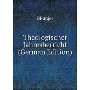  Theologischer Jahresbericht (German Edition 