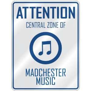    CENTRAL ZONE OF MADCHESTER  PARKING SIGN MUSIC