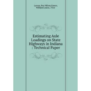  Estimating Axle Loadings on State Highways in Indiana 