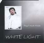 KIMES,ROYAL WADE   WHITE LIGHT [CD NEW]