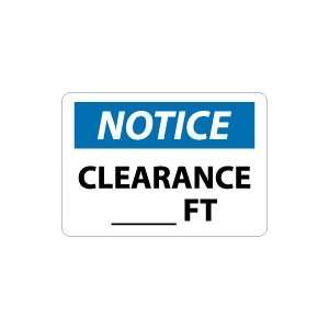  OSHA NOTICE Clearance___ft. Safety Sign