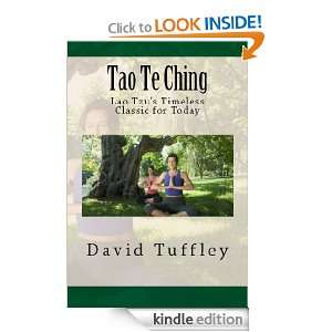 Tao Te Ching Lao Tzus Timeless Classic for Today Lao Tzu, David 