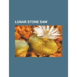  Lunar stone saw (9781234352479) U.S. Government Books