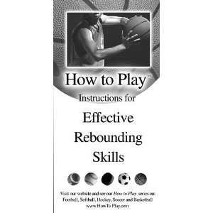  How To Play Better Basketball  Effective Rebounding Skills 
