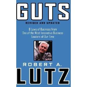   Business Leaders of Our Time [Hardcover] Robert A. Lutz Books