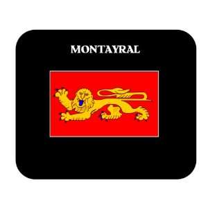 Aquitaine (France Region)   MONTAYRAL Mouse Pad
