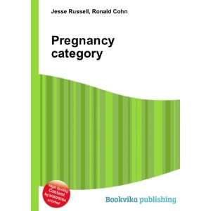  Pregnancy category Ronald Cohn Jesse Russell Books