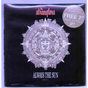    STRANGLERS   ALWAYS THE SUN   7 VINYL / 45 STRANGLERS Music