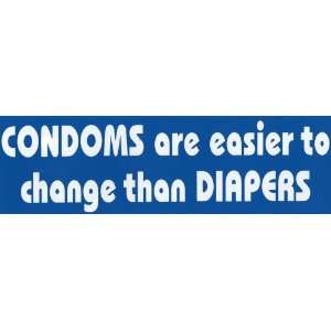  Sticker Condoms are easier to change than diapers 