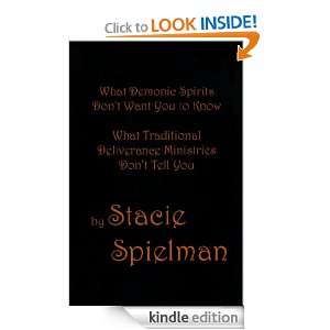 What Demonic Spirits Dont Want You to Know Stacie Spielman  
