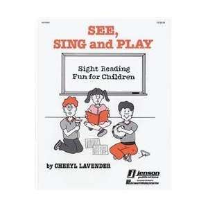  See, Sing, and Play (Sight Reading Resource for Children 