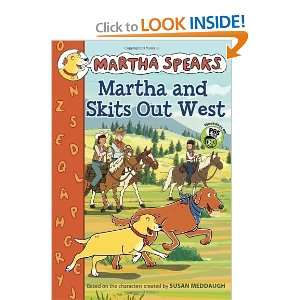  Martha Speaks Martha and Skits Out West (Chapter Book 