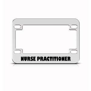 Nurse Practitioner Metal Bike Motorcycle License Plate Frame Holder