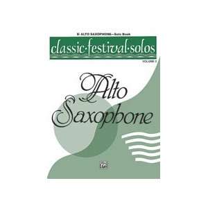  Classic Festival Solos (E Flat Alto Saxophone), Volume 2 