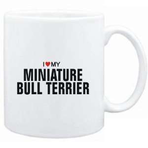  Mug White  I love my Miniature Bull Terrier  Dogs