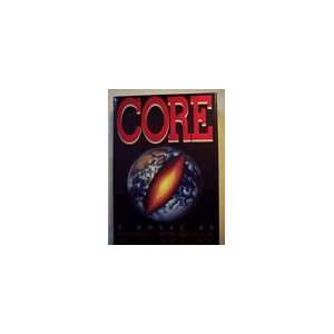  Core by Paul Preuss (1993, Hardcover) 