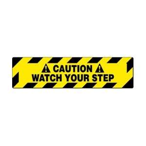 WFS625   Floor Sign, Walk On, Caution Watch Your Step, 6 X 24 