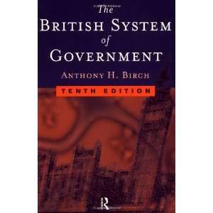  The British System of Government [Paperback] Anthony 