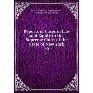   in Law and Equity in the Supreme Court of the State of New York. 55
