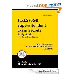 TExES (064) Superintendent Exam Secrets Study Guide TExES Test Review 