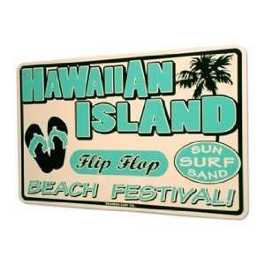  Hawaiian Island Flip Flop Beach Festival Street Sign 
