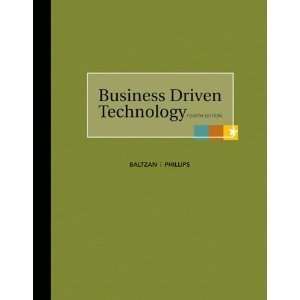  Business Driven Technology 4th (Fourth) Edition BYPhillips 
