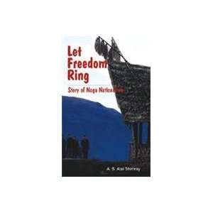   Ring Story of Naga Nationalism (9788185002613) A.S. Shimray Books