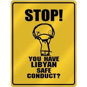   Have Libyan Safe Conduct  Libya Parking Sign Country