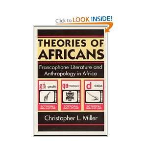  Francophone Literature and Anthropology in Africa (Black Literature 
