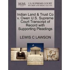  Indian Land & Trust Co v. Owen U.S. Supreme Court 