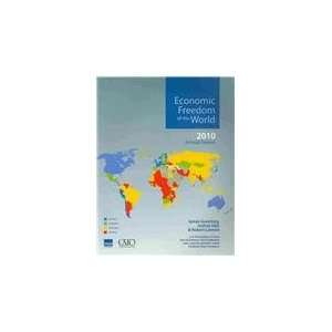  Economic Freedom of the World Annual Report, 2010 