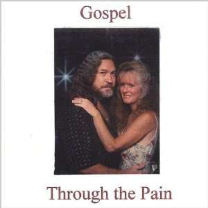  Through the Pain Brian Lachance & Elizabeth Music