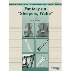   Fantasy on Sleepers, Wake Conductor Score & Parts
