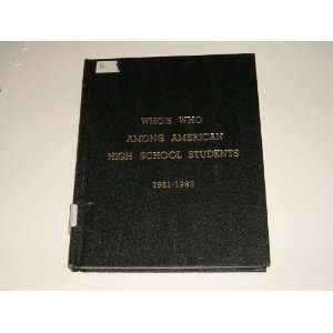  Whos Who Among American High School Students 1981 1982 