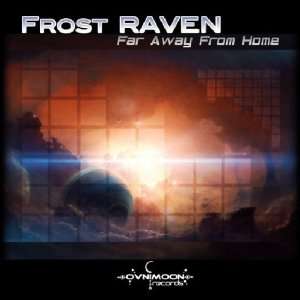   Records / Goa Records) Trance / Goa / Psytrance Frost Raven Music