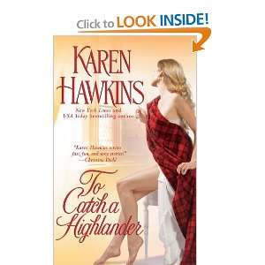    To Catch a Highlander (9780739491751) Karen Hawkins Books