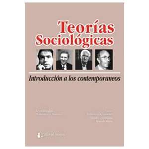  Teorias Sociologicas Int a Los Contemporaneos R Von 