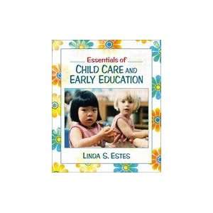    Essentials of Child Care and Early Education[Paperback,2004] Books
