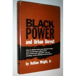  Black Power and Urban Unrest Creative Possibilities 