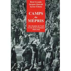  camps du mepris (9782849740026) Collectif Books
