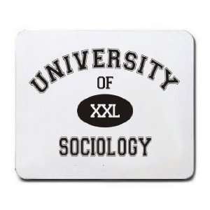  UNIVERSITY OF XXL SOCIOLOGY Mousepad