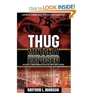   Gang Members Speak Out From Prison (9781477473696) Rayford Lorenz