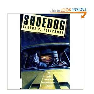 Shoedog George P. Pelecanos 9780312110611  Books