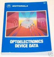 Motorola OPTOELECTRONICS DEVICE DATA BOOK 1989  