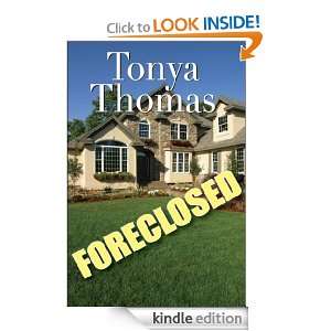 Start reading Foreclosed  