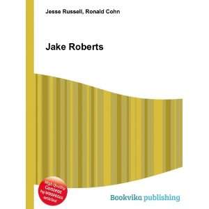 Jake Roberts Ronald Cohn Jesse Russell  Books