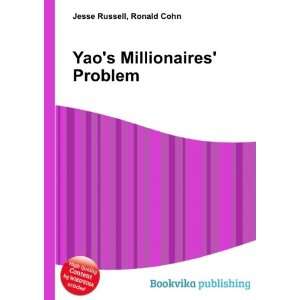  Yaos Millionaires Problem Ronald Cohn Jesse Russell 