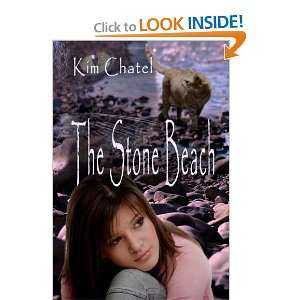  The Stone Beach (9781926640402) Kim Chatel Books